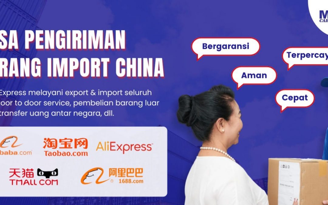 JASA IMPORT CHINA BATAM